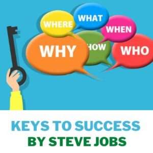 Read more about the article Keys to success | Steve Jobs 16 most important advice for small businesses to avoid failure
