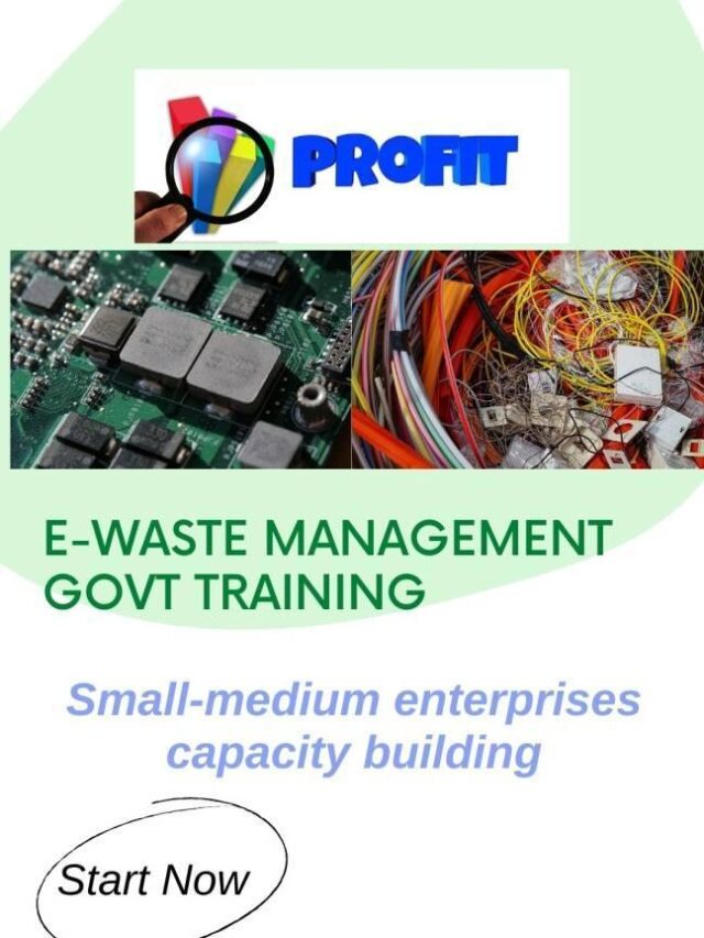 Read more about the article E-Waste Management Govt Entrepreneurship Capacity Building