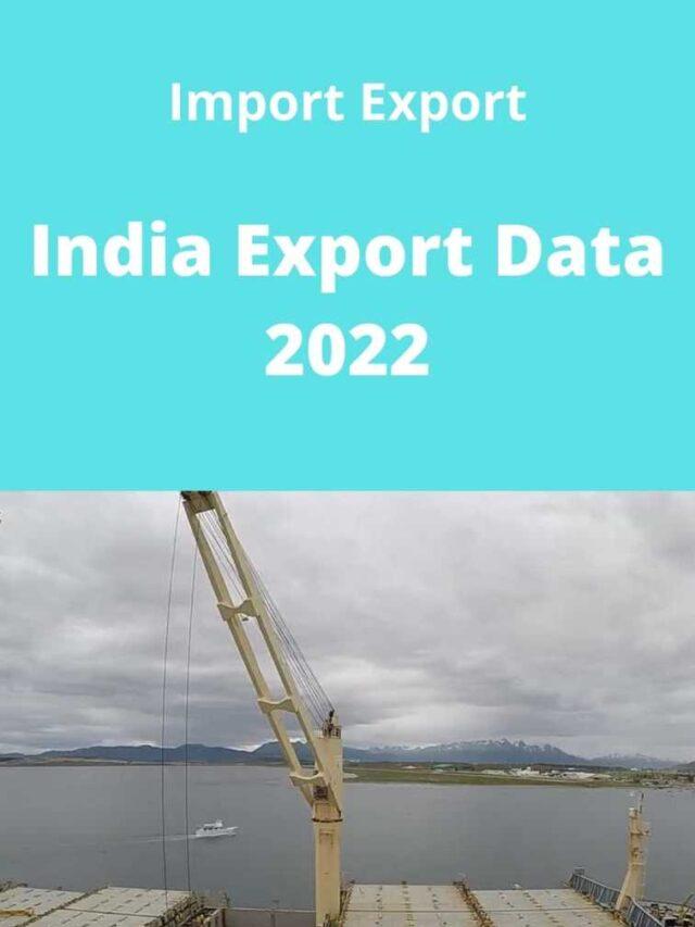 Read more about the article Indian top 25 Export countries-2022’ Export trade data