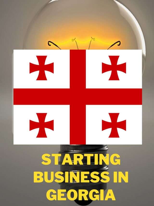 Read more about the article 5 Steps to Start up Business In Georgia