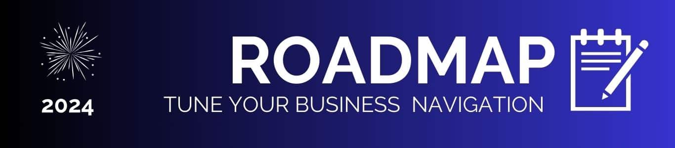 Growing business roadmap 2024 by powerlinekey.com